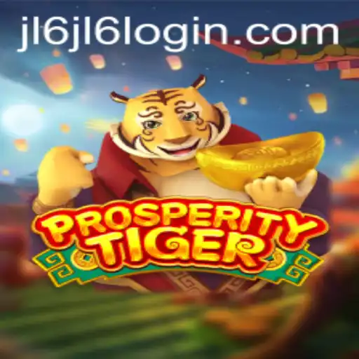 Exploring the Thrilling World of ProsperityTiger